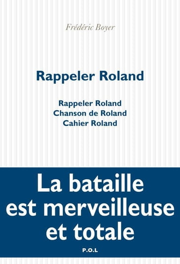 Rappeler Roland - Frédéric Boyer