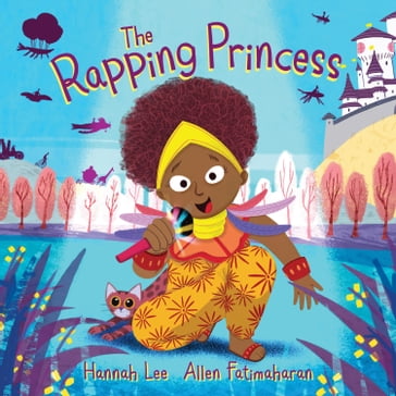 Rapping Princess - Hannah Lee