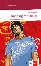 Rapping for Shelly