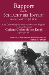 Rapport über die Schlacht bei Idstedt, den 24sten und 25sten Juli 1850.