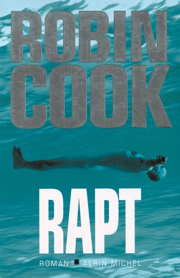 Rapt - Robin Cook