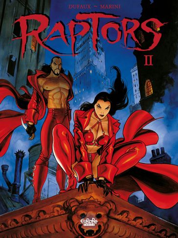 Raptors - Volume 2 - Enrico Marini - Jean Dufaux