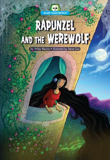 Rapunzel and the Werewolf - Wiley Blevins