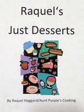 Raquel s Just Desserts