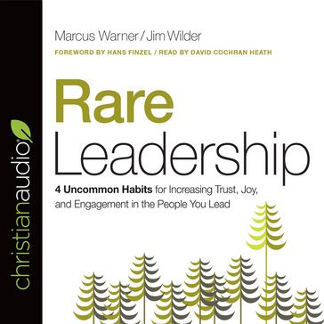 Rare Leadership - Marcus Warner - Jim Wilder