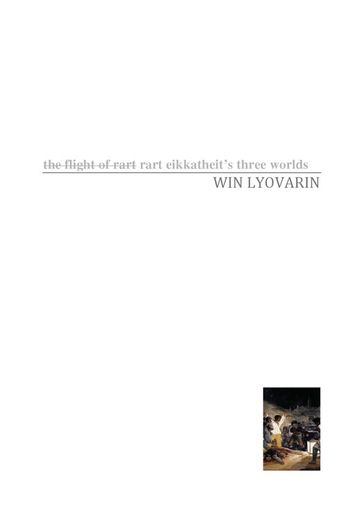 Rart Eikkatheit's three worlds - Win Lyovarin