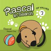 Rascal In Search Of Values 3