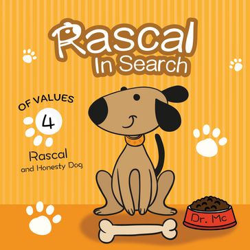 Rascal In Search Of Values 4 - Dr. MC