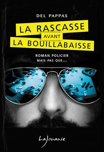 La Rascasse avant la Bouillabaisse - Gilles Del Pappas