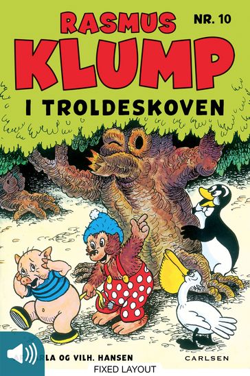 Rasmus Klump i troldeskoven - Carla Hansen - Vilhelm Hansen