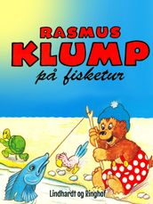 Rasmus Klump pa fisketur