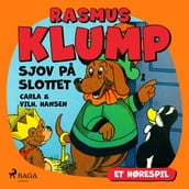 Rasmus Klump - sjov pa slottet (hørespil)