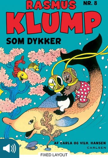 Rasmus Klump som dykker - Carla Hansen - Vilhelm Hansen