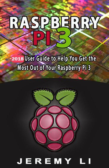 Raspberry Pi 3 - Jeremy Li