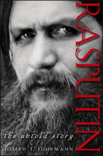 Rasputin - Joseph T. Fuhrmann