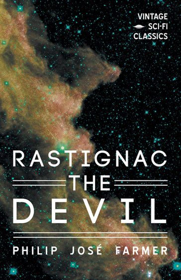 Rastignac the Devil - Philip José Farmer