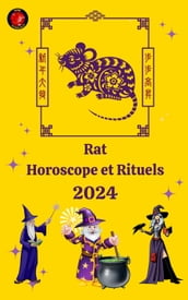 Rat Horoscope Et Rituels 2024