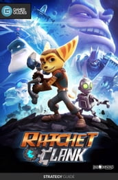 Ratchet and Clank - Strategy Guide
