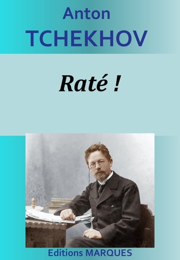 Raté ! - Anton Tchekhov