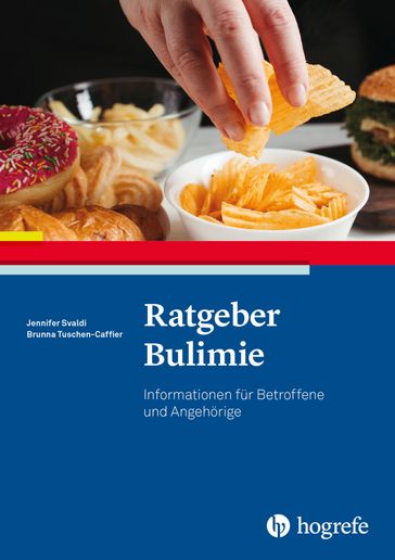Ratgeber Bulimie - Jennifer Svaldi - Brunna Tuschen-Caffier