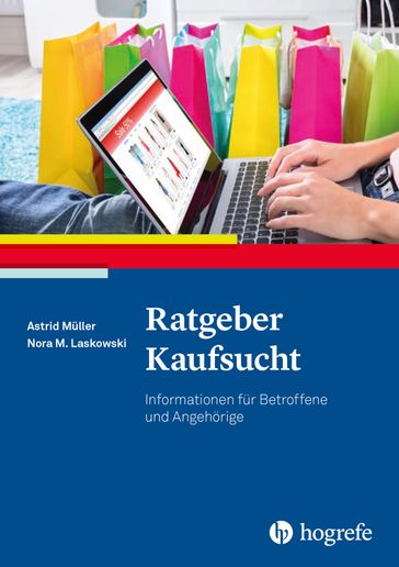 Ratgeber Kaufsucht - Astrid Muller - Nora M. Laskowski