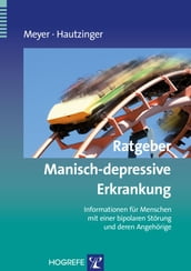 Ratgeber Manisch-depressive Erkrankung