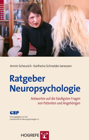 Ratgeber Neuropsychologie - Armin Scheurich - Karlheinz Schneider-Janessen