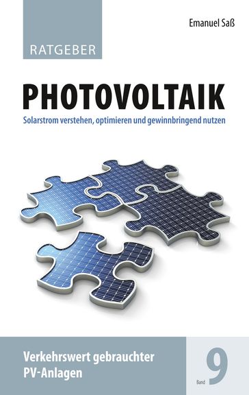 Ratgeber Photovoltaik Band 9 - Emanuel Saß