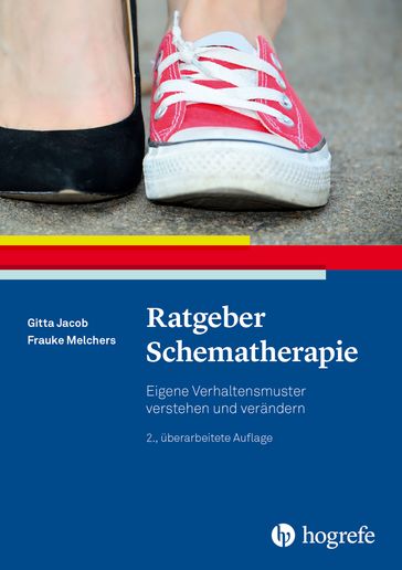Ratgeber Schematherapie - Gitta Jacob - Frauke Melchers