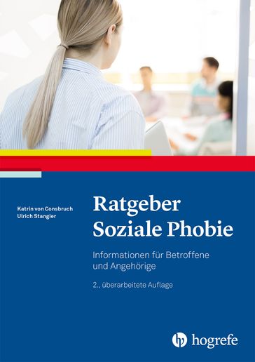 Ratgeber Soziale Phobie - Ulrich Stangier - Katrin von Consbruch