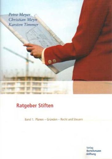 Ratgeber Stiften, Band 1 - Christian Meyn - Karsten Timmer - Petra Meyer