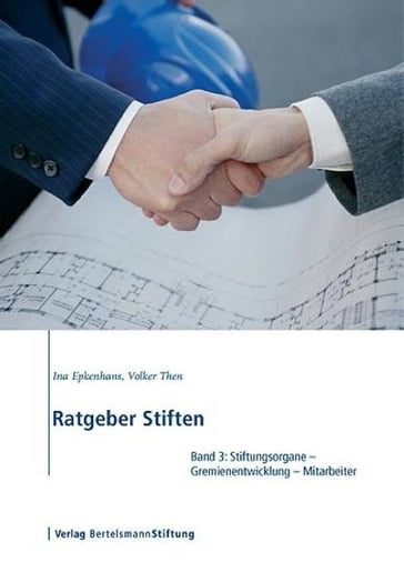 Ratgeber Stiften, Band 3 - Ina Epkenhans - Volker Then