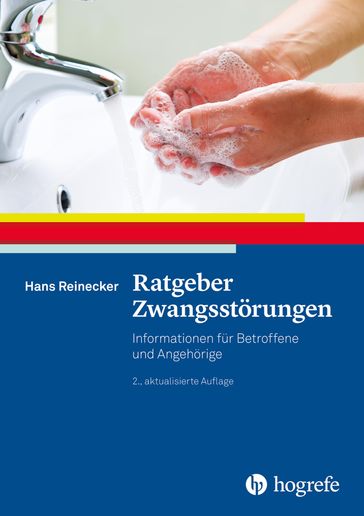 Ratgeber Zwangsstörungen - Hans Reinecker