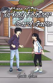 Ratio Holmes and the Case of the Turkey Feather Card Game