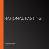 Rational Fasting