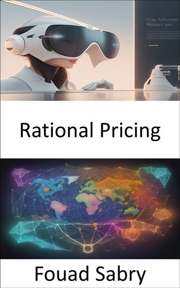 Rational Pricing - Fouad Sabry