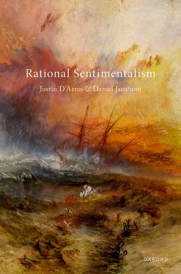 Rational Sentimentalism - Justin D