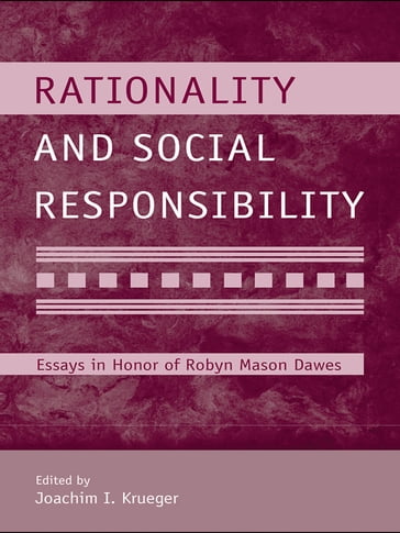 Rationality and Social Responsibility