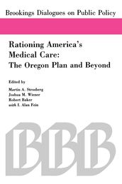 Rationing America s Medical Care