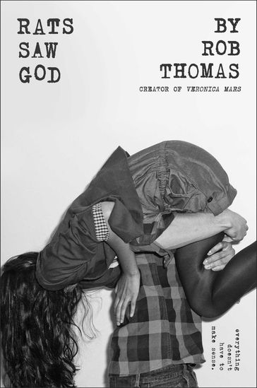 Rats Saw God - Thomas Rob