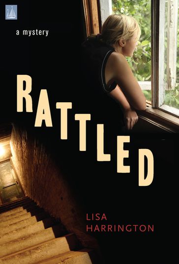 Rattled: a mystery - Lisa Harrington