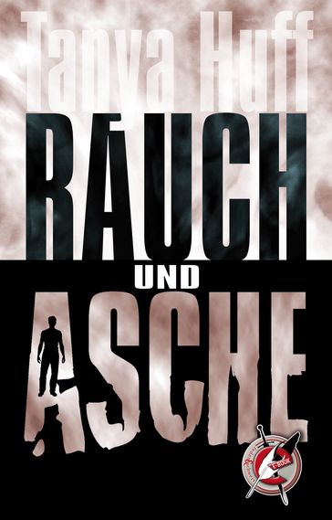 Rauch und Asche - Tanya Huff