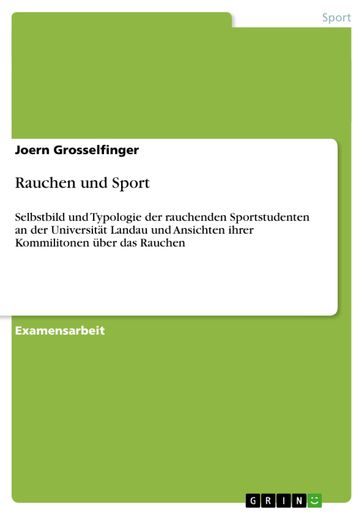 Rauchen und Sport - Joern Grosselfinger