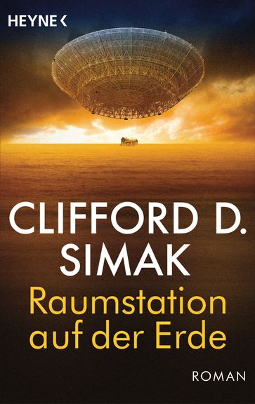 Raumstation auf der Erde - Clifford D. Simak