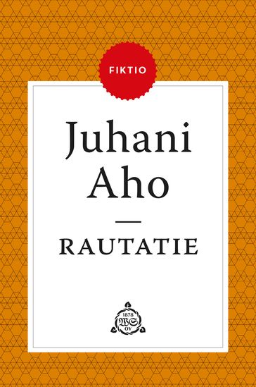 Rautatie - Juhani Aho