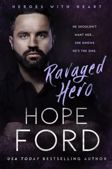 Ravaged Hero - Hope Ford