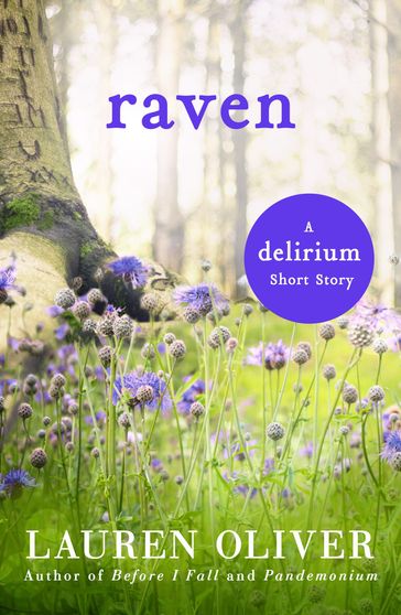 Raven: A Delirium Short Story (Ebook) - Oliver Lauren