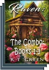 Raven: The Combo - Books 1 - 3