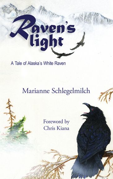 Raven's Light - Marianne Schlegelmilch