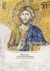 Ravenna e Costantinopoli